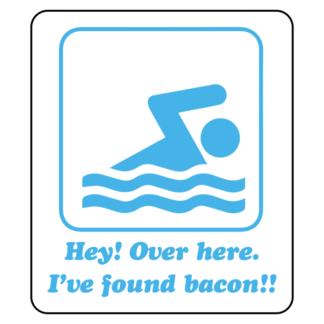 Hey! Over Here, I've Found Bacon! Sticker (Baby Blue)